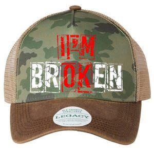 I'M Broken Invisible Illness I'M OK Broken Legacy Tie Dye Trucker Hat