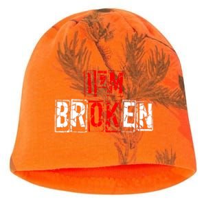 I'M Broken Invisible Illness I'M OK Broken Kati - Camo Knit Beanie