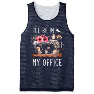 Ill Be In My Office Sewing Room Sewing Quilting Lovers Mesh Reversible Basketball Jersey Tank