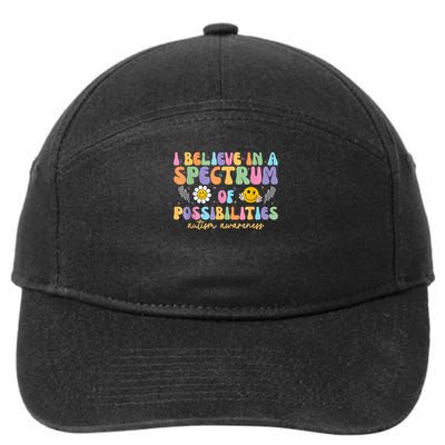I Believe In A Spectrum Of Possibilities Autism Awareness 7-Panel Snapback Hat