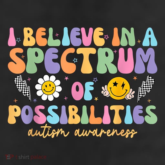 I Believe In A Spectrum Of Possibilities Autism Awareness Adult Drive Performance Visor