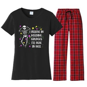 I Believe In Holding Grudges Ill Heal In Hell Women's Flannel Pajama Set