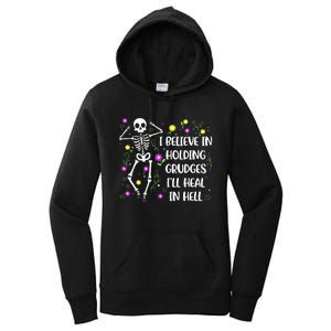 I Believe In Holding Grudges Ill Heal In Hell Women's Pullover Hoodie