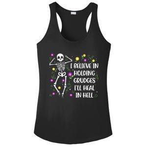 I Believe In Holding Grudges Ill Heal In Hell Ladies PosiCharge Competitor Racerback Tank