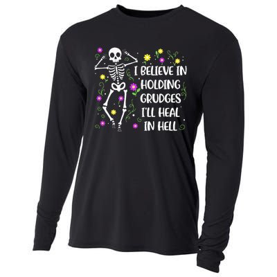 I Believe In Holding Grudges Ill Heal In Hell Cooling Performance Long Sleeve Crew