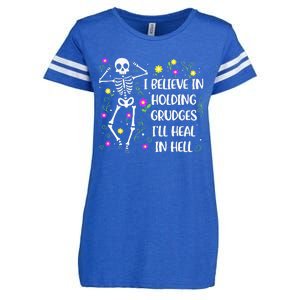 I Believe In Holding Grudges Ill Heal In Hell Enza Ladies Jersey Football T-Shirt