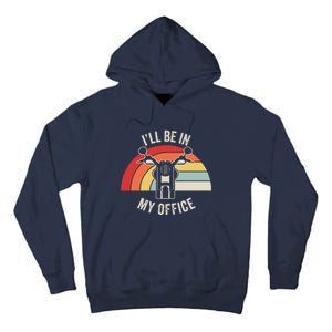 ILl Be In My Office Motorcycle Adventure Retro Tall Hoodie