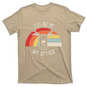 ILl Be In My Office Motorcycle Adventure Retro T-Shirt