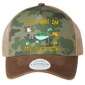 I'll Be In My Office Garden Funny Distressed Gardening Tee Legacy Tie Dye Trucker Hat