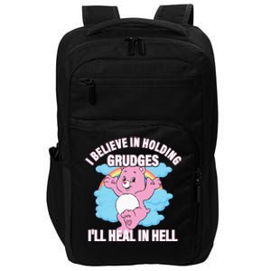 I Believe In Holding Grudges I’ll Heal In Hell Apparel Long Sleeve Impact Tech Backpack