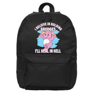 I Believe In Holding Grudges I’ll Heal In Hell Apparel Long Sleeve 16 in Basic Backpack