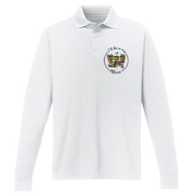 ILl Be In My Office Garden Funny Distressed Gardening Performance Long Sleeve Polo