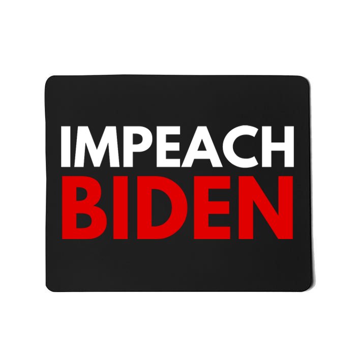 Impeach Biden Mousepad