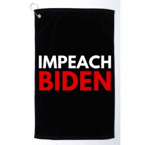 Impeach Biden Platinum Collection Golf Towel