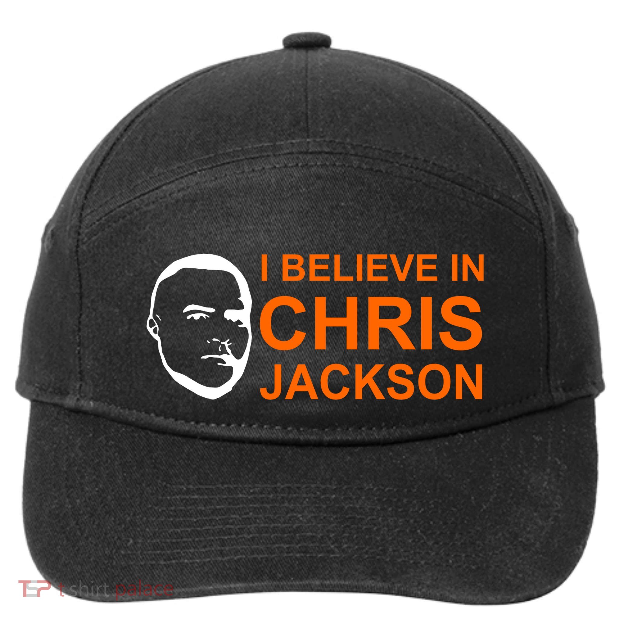 I Believe In Chris Jackson Christopher Quote Faith 7-Panel Snapback Hat