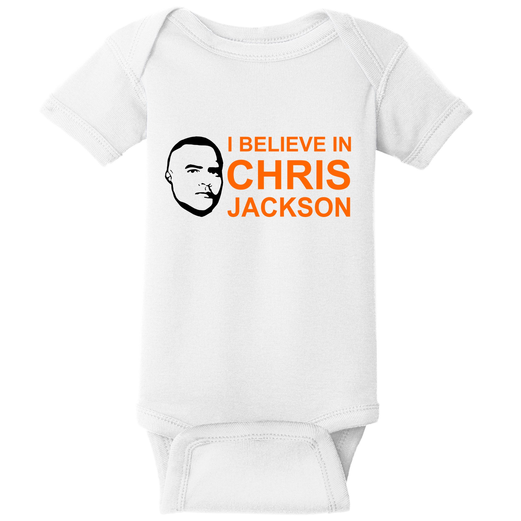 I Believe In Chris Jackson Christopher Quote Faith Baby Bodysuit