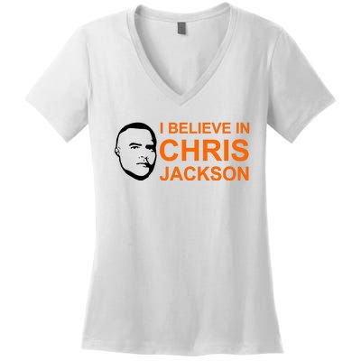 I Believe In Chris Jackson Christopher Quote Faith Women's V-Neck T-Shirt