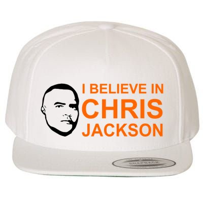 I Believe In Chris Jackson Christopher Quote Faith Wool Snapback Cap
