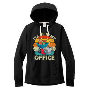 I'll Be In My Office Garden Gardening Farmer Gift Mom Dad Meaningful Gift Women's Fleece Hoodie