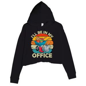 I'll Be In My Office Garden Gardening Farmer Gift Mom Dad Meaningful Gift Crop Fleece Hoodie