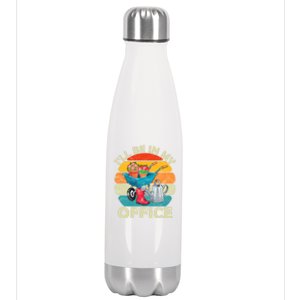 I'll Be In My Office Garden Gardening Farmer Gift Mom Dad Meaningful Gift Stainless Steel Insulated Water Bottle