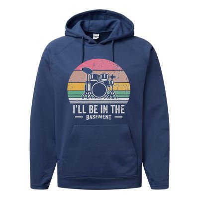 ILl Be In The Basement Drums Retro Performance Fleece Hoodie