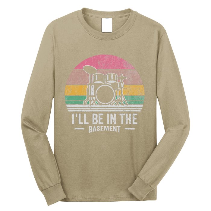 ILl Be In The Basement Drums Retro Long Sleeve Shirt