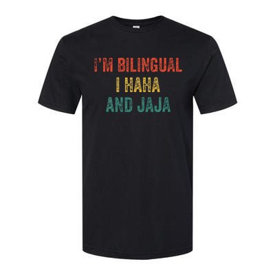 Im Bilingual I Haha And Jaja Funny Spanish Spanglish Teacher Softstyle® CVC T-Shirt