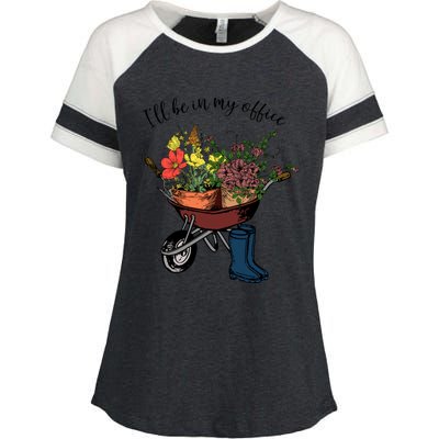 I'll Be In My Office Garden Gift Gardener Gardening Gift Enza Ladies Jersey Colorblock Tee