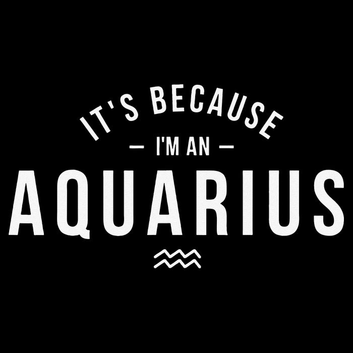 It's Because I'm An Aquarius Zodiac Sign Astrology 16 in Basic Backpack