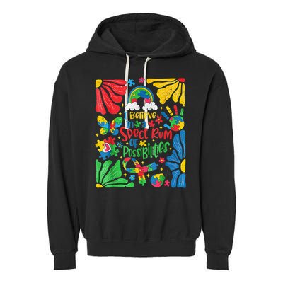 I Believe In A Spectrum Of Possibilities Autism Awareness Garment-Dyed Fleece Hoodie