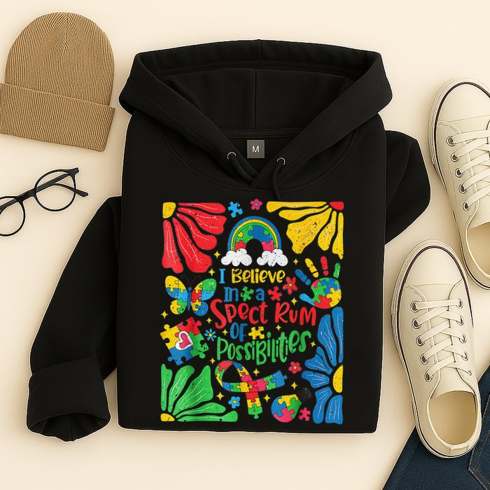 I Believe In A Spectrum Of Possibilities Autism Awareness Hoodie