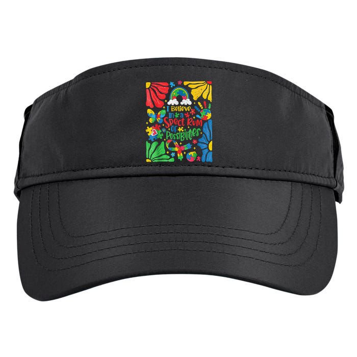 I Believe In A Spectrum Of Possibilities Autism Awareness Adult Drive Performance Visor