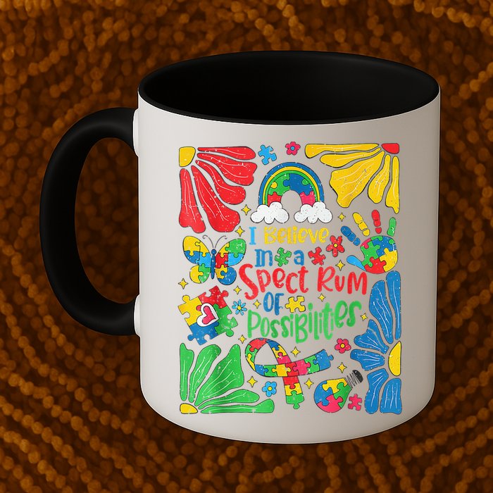 I Believe In A Spectrum Of Possibilities Autism Awareness Mug