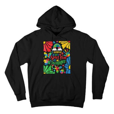 I Believe In A Spectrum Of Possibilities Autism Awareness Tall Hoodie