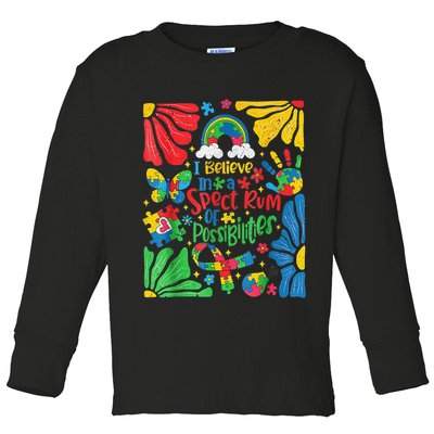 I Believe In A Spectrum Of Possibilities Autism Awareness Toddler Long Sleeve Shirt