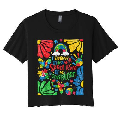 I Believe In A Spectrum Of Possibilities Autism Awareness Crop Top