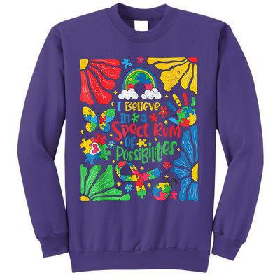 I Believe In A Spectrum Of Possibilities Autism Awareness Sweatshirt