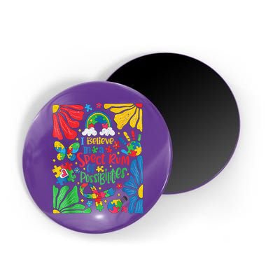 I Believe In A Spectrum Of Possibilities Autism Awareness Magnet