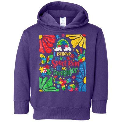I Believe In A Spectrum Of Possibilities Autism Awareness Toddler Hoodie