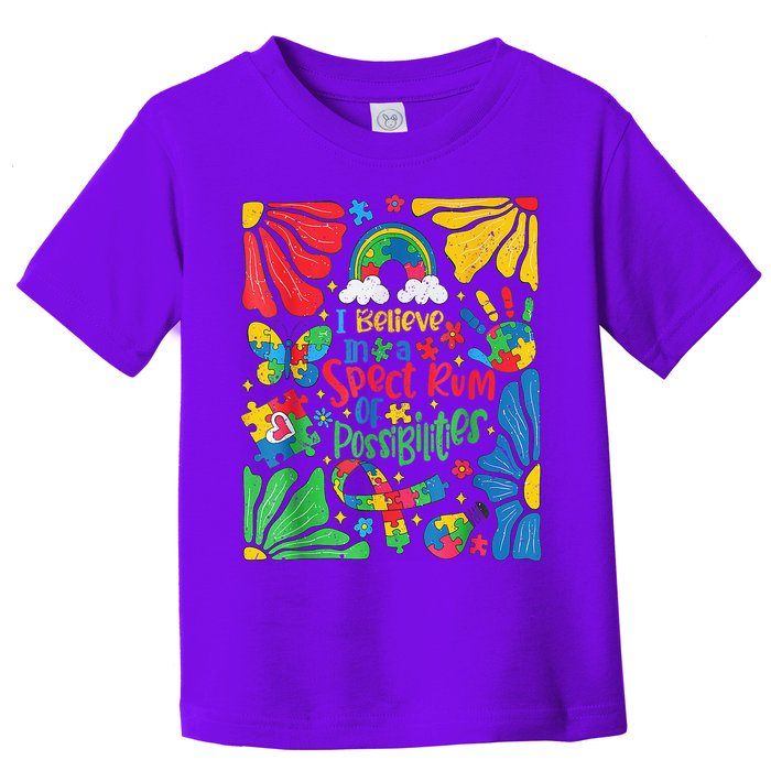I Believe In A Spectrum Of Possibilities Autism Awareness Toddler T-Shirt