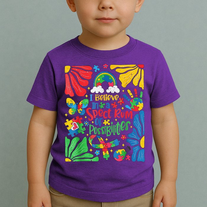 I Believe In A Spectrum Of Possibilities Autism Awareness Toddler T-Shirt