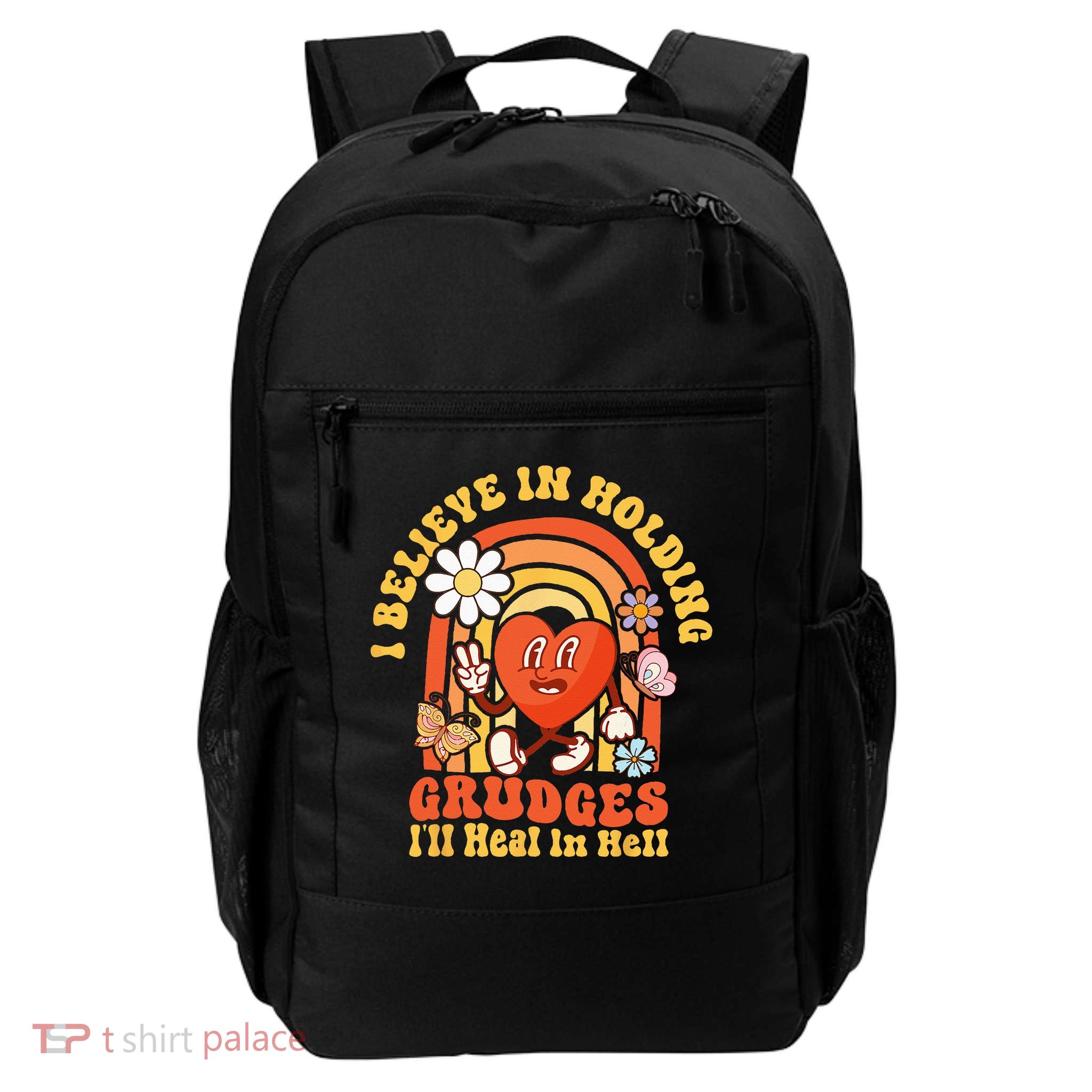 I Believe In Holding Grudges Ill Heal In Hell Rainbow Heart Backpack