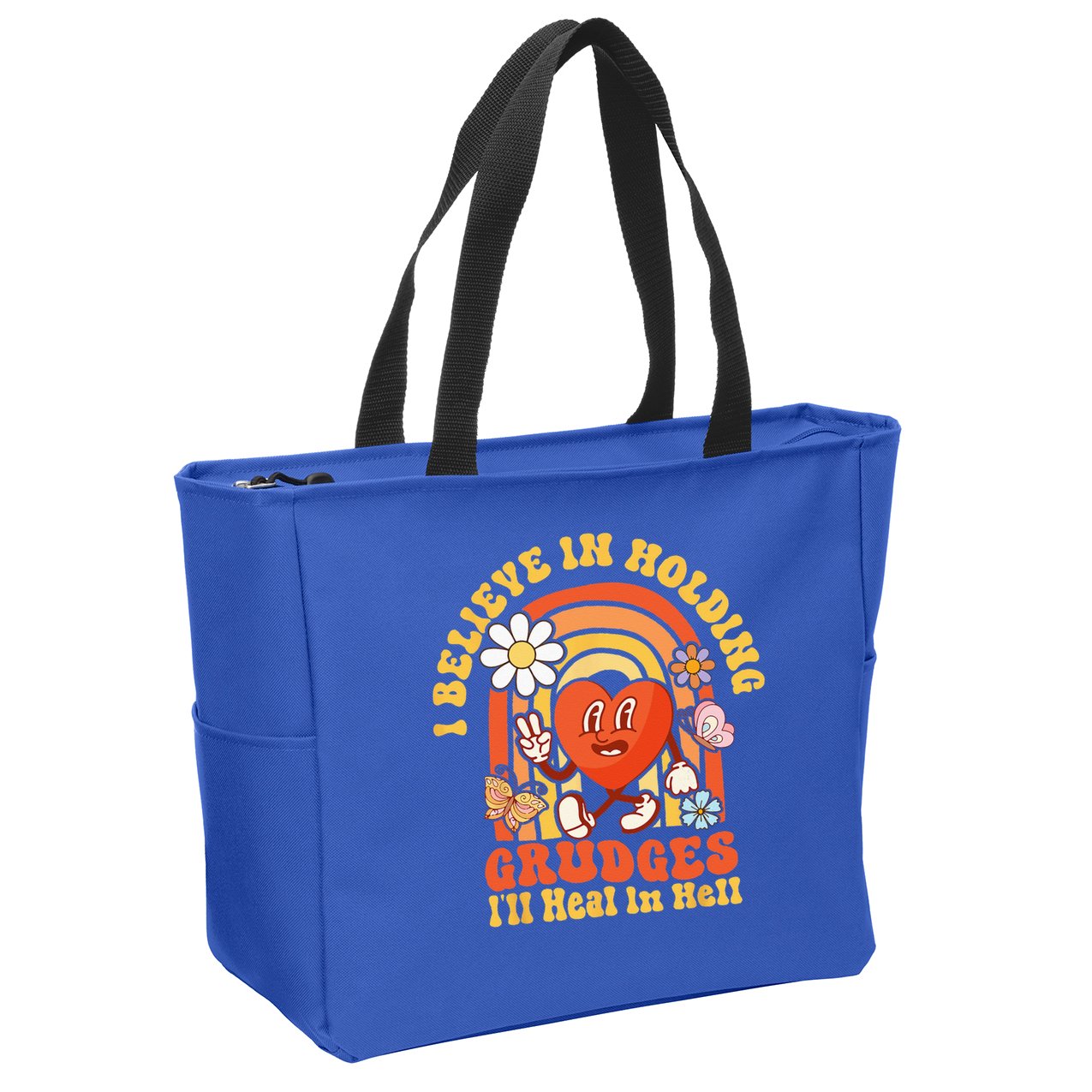 I Believe In Holding Grudges Ill Heal In Hell Rainbow Heart Zip Tote Bag