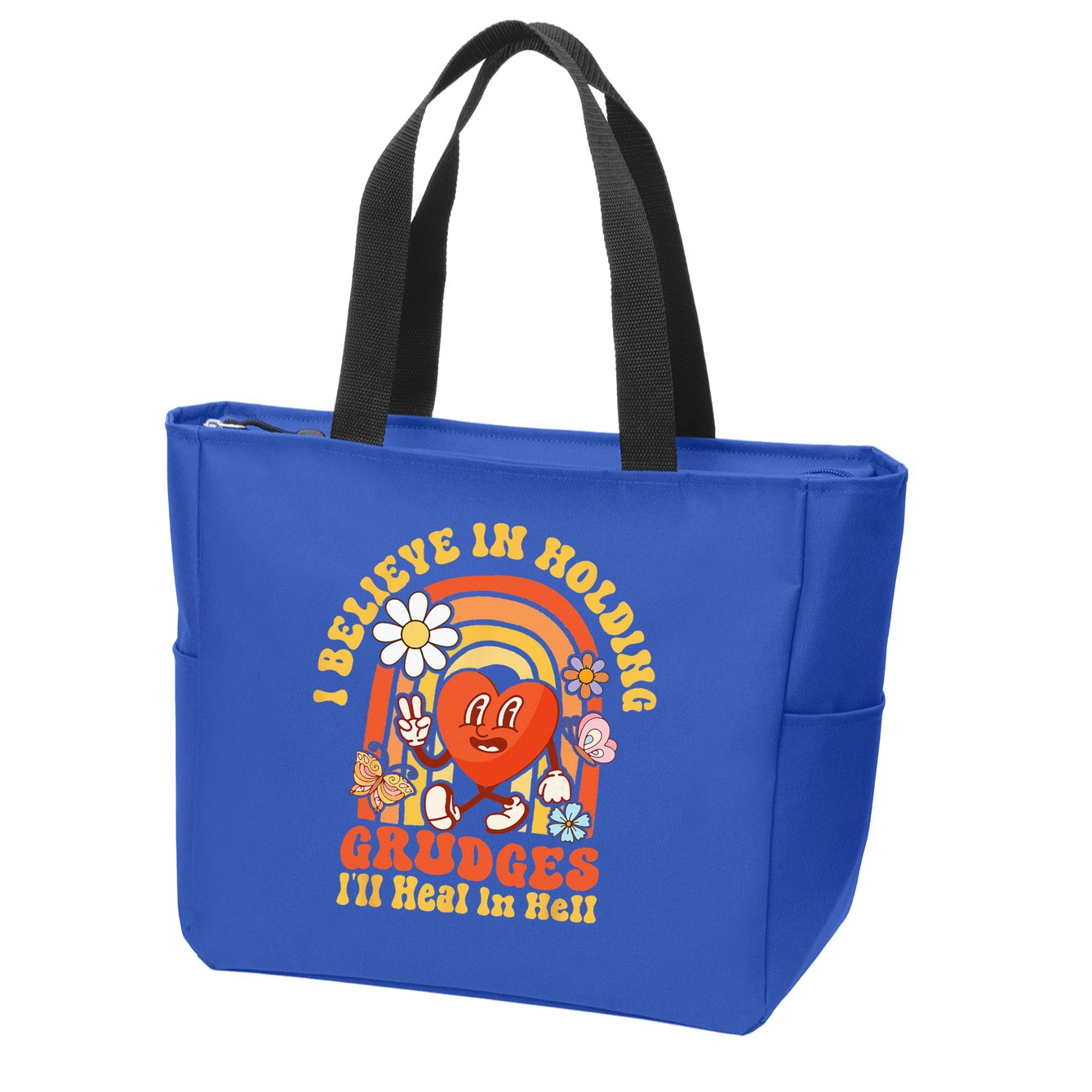 I Believe In Holding Grudges Ill Heal In Hell Rainbow Heart Zip Tote Bag