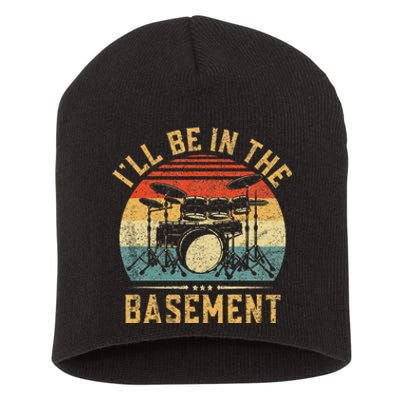 I'll Be In The Basement Drumming for Drummer Short Acrylic Beanie