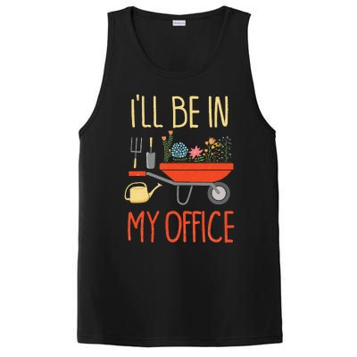 ILl Be In My Office Garden Funny Distressed Gardening PosiCharge Competitor Tank