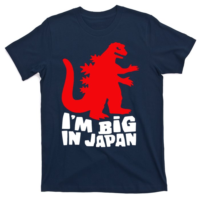 I'm Big In Japan T-Shirt