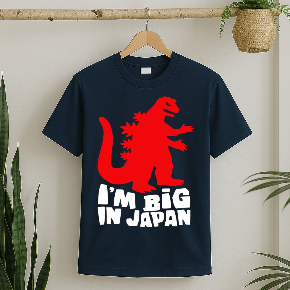 I'm Big In Japan T-Shirt