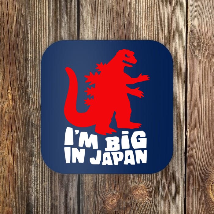 I'm Big In Japan Coaster